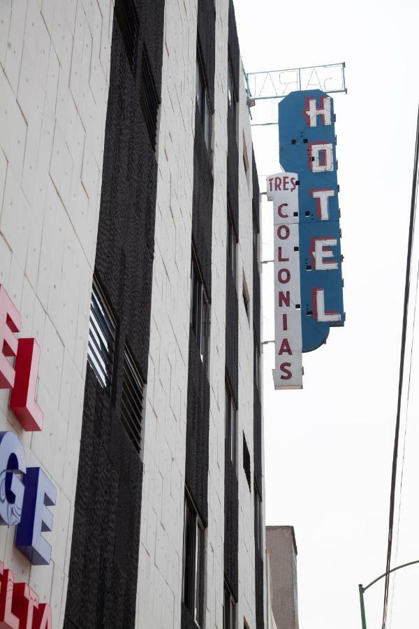 Hotel Tres Colonias - Solo Adultos 墨西哥城 外观 照片